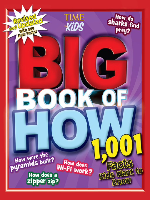 Title details for Big Book of How by The Editors of TIME for Kids - Wait list